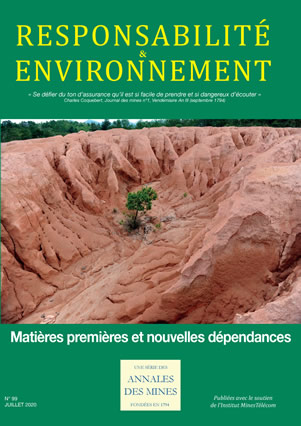 Responsabilité et Environnement - N° 99 - Juillet 2020 - Matière premières et nouvelles dépendances