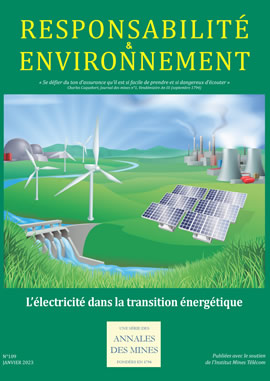 Responsabilité & Environnement n° 109 - Janvier 2023 -L’électricité dans la transition énergétique