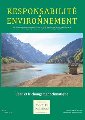 Responsabilité & Environnement -  N° 112 - Octobre 2023 - L’eau et le changement climatique